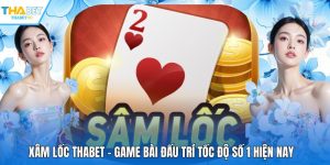 Xâm Lốc THABET - Game Bài Đấu Trí Tốc Độ Số 1 Hiện Nay